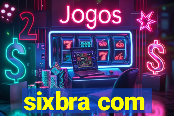 sixbra com